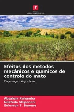 Efeitos dos métodos mecânicos e químicos de controlo do mato - Kahumba, Absalom;Shiponeni, Ndafuda;T. Beyene, Solomon