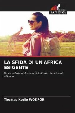LA SFIDA DI UN'AFRICA ESIGENTE - WOKPOR, Thomas Kodjo