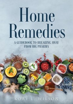 Home Remedies - Wilson, Kory L