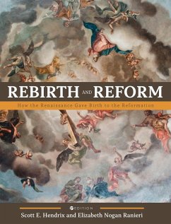 Rebirth and Reform - Hendrix, Scott; Ranieri, Elizabeth