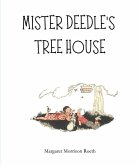 Mister Deedle's Tree House