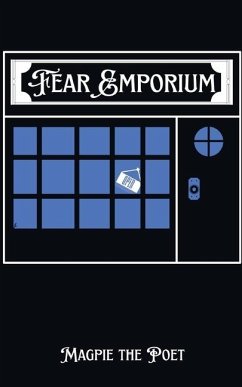 Fear Emporium - Magpie the Poet