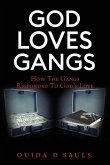 God Loves Gangs