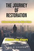 The Journey of Restoration