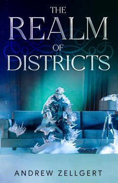 The Realm of Districts - Zellgert, Andrew