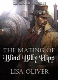 The Mating of Blind Billy Hipp (eBook, ePUB)