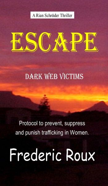 Escape Dark Web Victims (eBook, ePUB) Escape Dark Web Victims (eBook, ePUB)