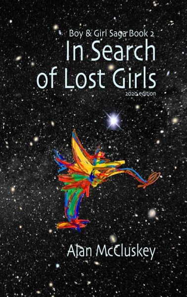 In Search of Lost Girls (The Boy & Girl Saga, #2) (eBook, ePUB)