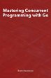 Mastering Concurrent Programming with... - Bild 1