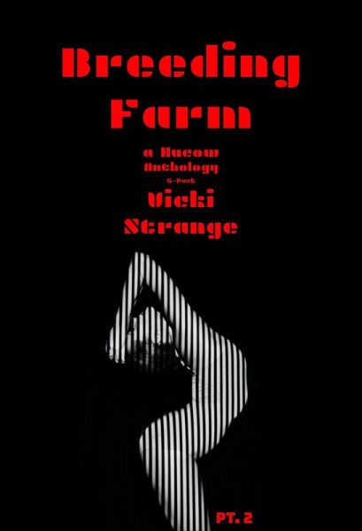 Breeding Farm: A HuCow Anthology Pt. 2 (5-Pack) (eBook, ePUB)