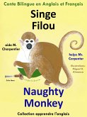 Conte Bilingue en Anglais et Français: Singe Filou aide M. Charpentier - Naughty Monkey helps Mr. Carpenter. Apprendre l'anglais (eBook, ePUB) Conte Bilingue en Anglais et Français: Singe Filou aide M. Charpentier - Naughty Monkey helps Mr. Carpenter. Apprendre l'anglais (eBook, ePUB)