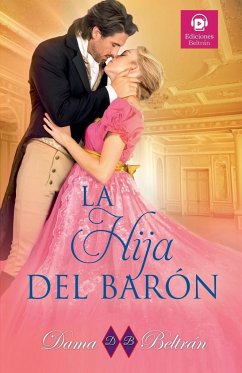 La hija de Barón - Beltrán, Dama