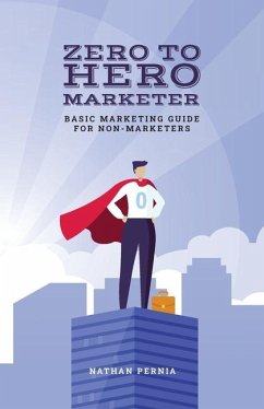 Zero to Hero Marketer - Pernia, Nathan