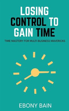 Losing Control to Gain Time - Bain, Ebony