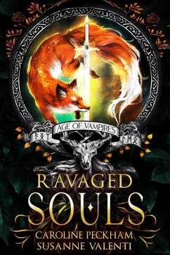 Ravaged Souls - Peckham, Caroline; Valenti, Susanne