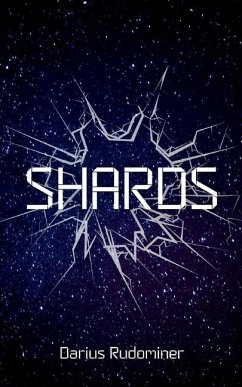 Shards - Rudominer, Darius