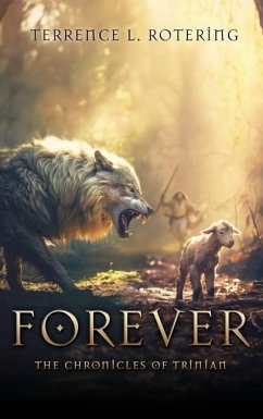 Forever - Rotering, Terrence L