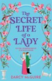 The Secret Life of a Lady