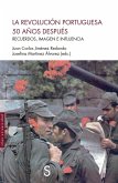 La Revolución portuguesa 50 años después