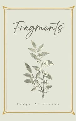 Fragments - Petterson, Freya