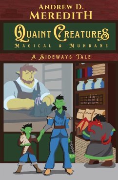 Quaint Creatures - Meredith, Andrew D