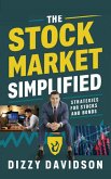 The Stock Market Simplified: Strategies for Stocks and Bonds (eBook, ePUB)