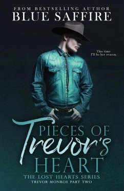 Pieces of Trevor's Heart - Saffire, Blue