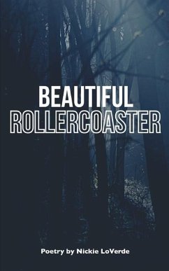 Beautiful Rollercoaster - Loverde, Nickie