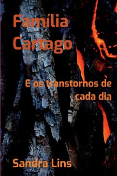 Família Cartago - Lins, Sandra