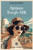 Ayagimin Tozuyla Ask