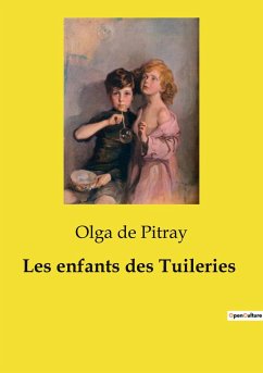 Les enfants des Tuileries - de Pitray, Olga