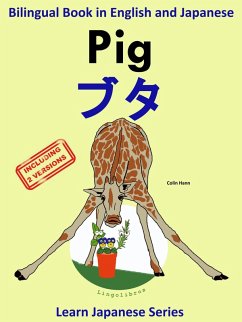 Bilingual Book in English and Japanese with Kanji: Pig - ¿¿ (Learn Japanese Series) (eBook, ePUB) - Hann, Colin