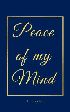 Peace of my Mind - Evans, El