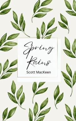 Spring Rains - Mackeen, Scott