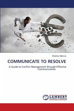 COMMUNICATE TO RESOLVE - Marcus, Divaincy