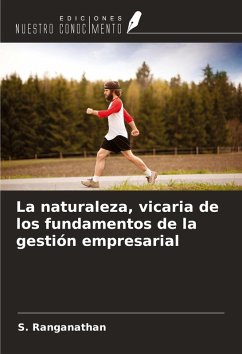 Cover La naturaleza, vicaria de los fundamentos de la gestión empresarial