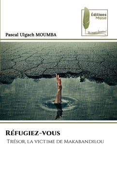 Réfugiez-vous - Moumba, Pascal Ulgach