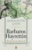 Barbaros Hayrettin Denizlerin Kartali