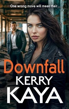 Downfall - Kaya, Kerry