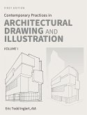 Contemporary Practices in Architectural Drawing and Illustration