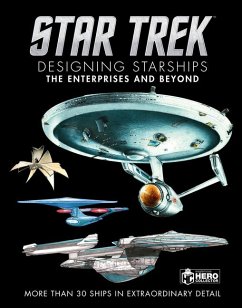 Star Trek Designing Starships Volume 1: The Enterprises and Beyond - Robinson, Ben; Reily, Marcus