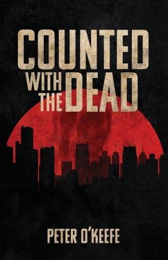 Counted With the Dead - O'Keefe, Peter