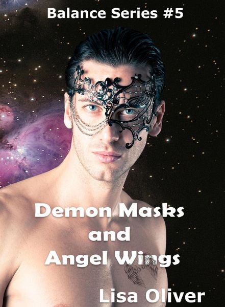 Demon Masks and Angel Wings (eBook, ePUB)