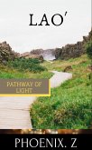Lao (Pathway of Light) (eBook, ePUB) Lao (Pathway of Light) (eBook, ePUB)