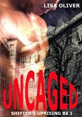 Uncaged (eBook, ePUB) Uncaged (eBook, ePUB)