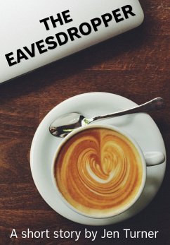 Cover The Eavesdropper (eBook, ePUB)