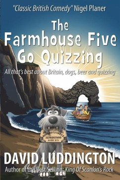 The Farmhouse Five Go Quizzing - Luddington, David