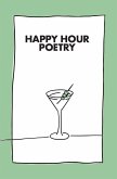 Happy Hour Poetry