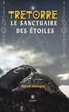 Tretorre (eBook, ePUB) - Saintegen, Patrick