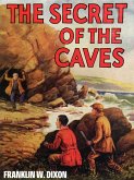 The Secret of the Caves (eBook, ePUB)